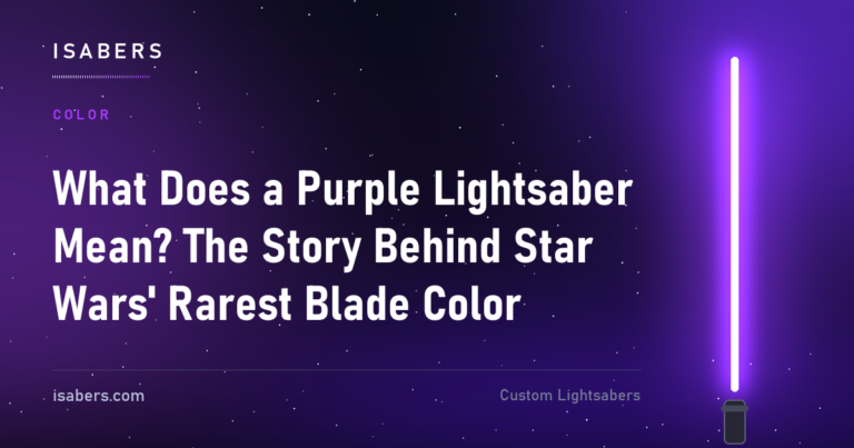 What Does a Purple Lightsaber Mean? The Story Behind Star Wars' Rarest Blade Color