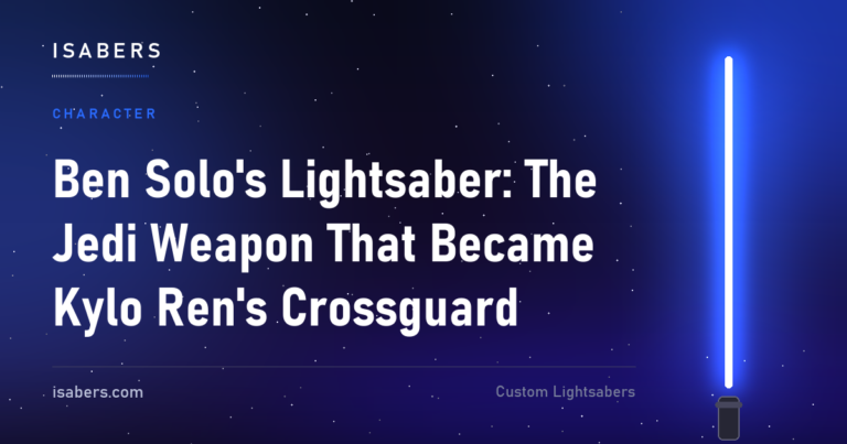 Ben Solo's Lightsaber: The Jedi Weapon That Became Kylo Ren's Crossguard