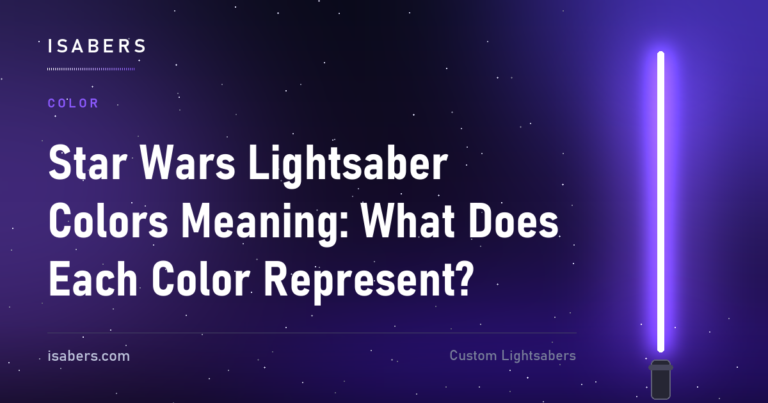 Star Wars Lightsaber Colors Meaning: What Does Each Color Represent?