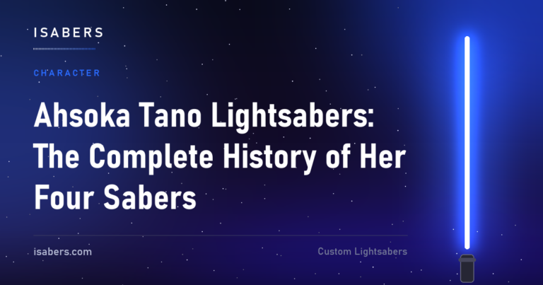 Ahsoka Tano Lightsabers: The Complete History of Her Four Sabers