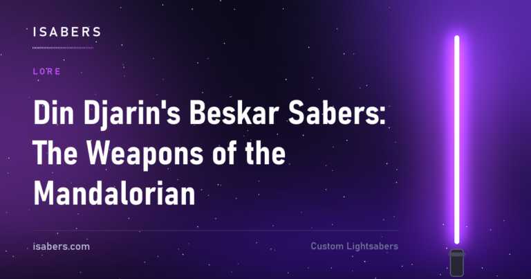Din Djarin's Beskar Sabers: The Weapons of the Mandalorian | ISABER
