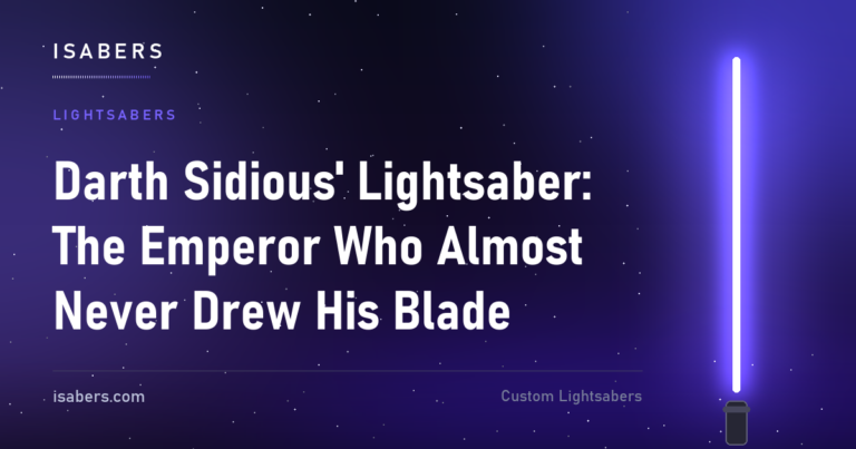 Darth Sidious' Lightsaber: The Emperor Who Almost Never Drew His Blade | ISABER